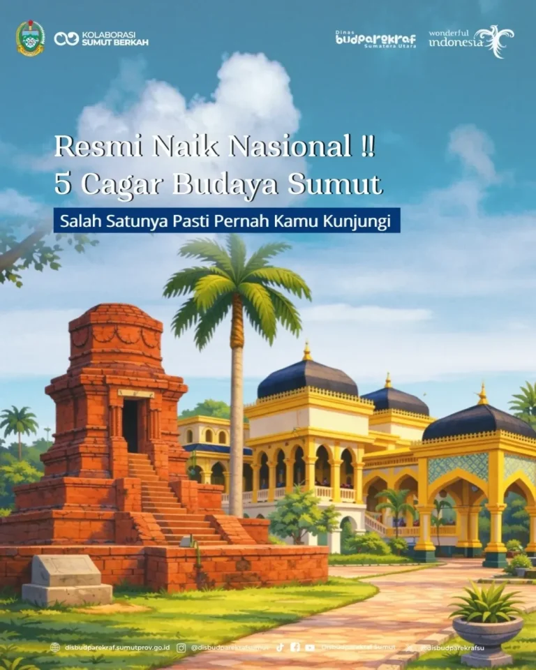 Sebanyak 5 Cagar Budaya di Sumatera Utara resmi ditetapkan sebagai Cagar Budaya Peringkat Nasio